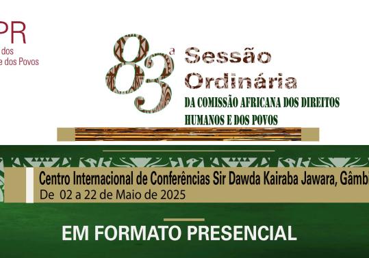 83ª sessão ordinária da comissão africana dos direitos humanos e dos povos