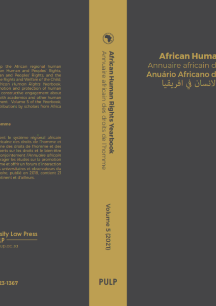 African Human Rights Yearbook Volume 5 (2021)