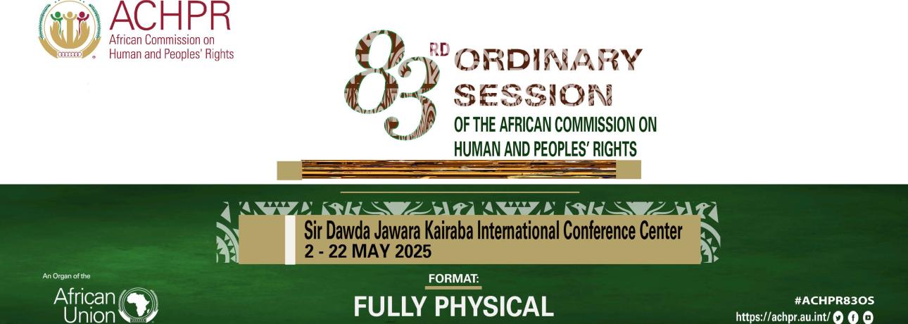 83rd Ordinary Session of the African Commission on Human & Peoples’ Rights