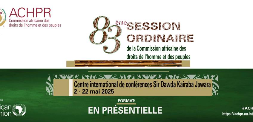 83e session ordinaire de la commission africaine des droits de l'homme et des peuples