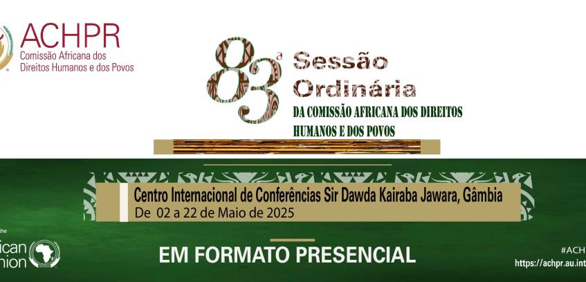 83ª sessão ordinária da comissão africana dos direitos humanos e dos povos